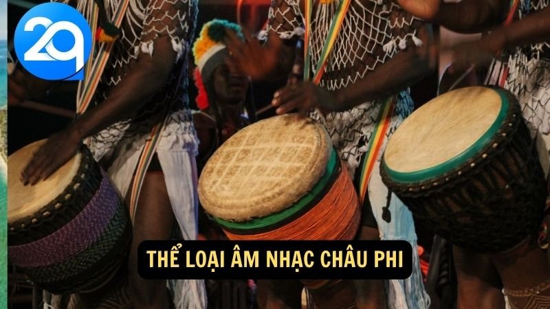 Âm nhạc châu Phi: Sự đa dạng và tinh tế âm nhạc truyền thống và đương đại với 2q 3 Thể loại âm nhạc châu Phi