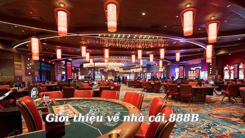 Nhà cái 888B – Cổng game trực tuyến uy tín với tỷ lệ thưởng cao 2 gioi-thieu-ve-nha-cai-888b